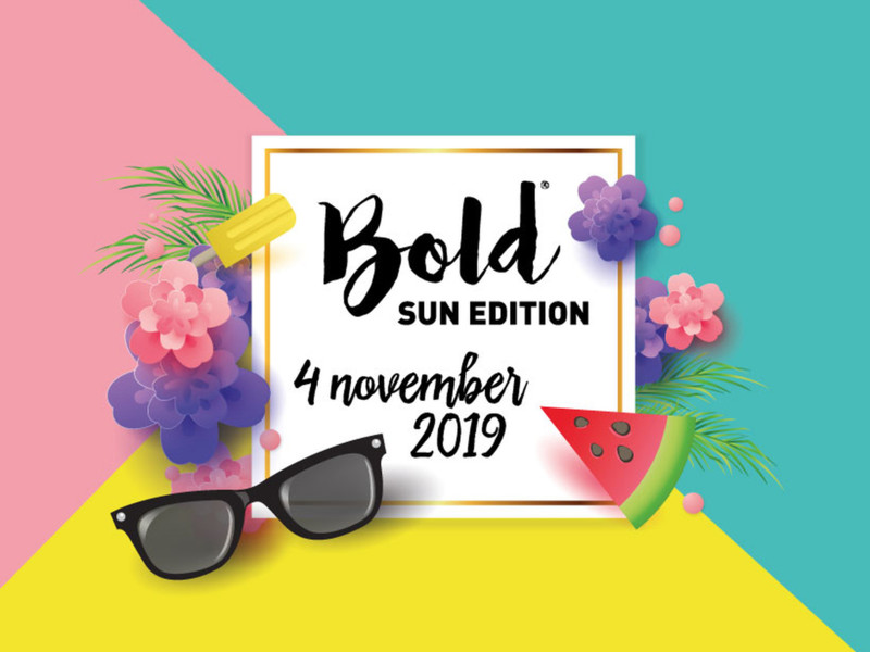 Bold Sun Edition vindt plaats op 4 november!