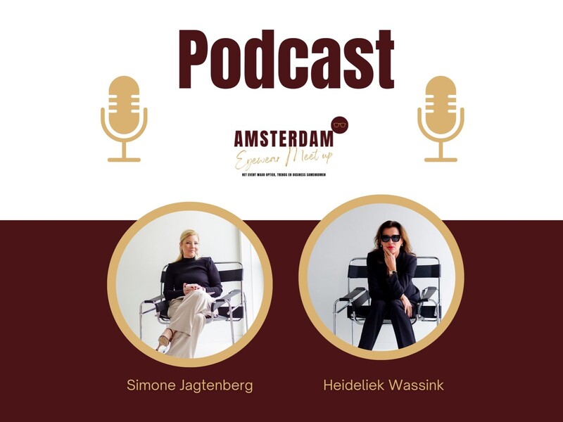Podcast Amsterdam Eyewear Meet Up